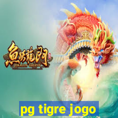 pg tigre jogo